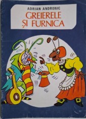 Greierele si furnica &amp;ndash; Adrian Andronic (carte de colorat) foto
