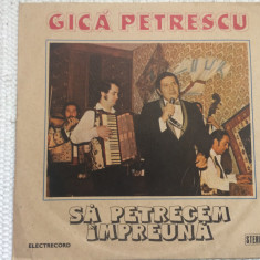 gica petrescu sa petrecem impreuna disc vinyl lp muzca populara usoara EDE 02517