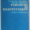 VIRUSURI SI REACTIVITATE de CONSTANTIN VOICULESCU si NICOLAE MIHANCEA , 1982
