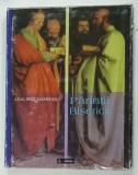 PARINTII BISERICII de ADALBERT HAMMAN , 2005
