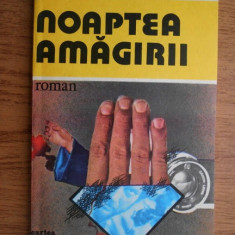 Neagu Cosma, Mihai Stan - Noaptea amagirii