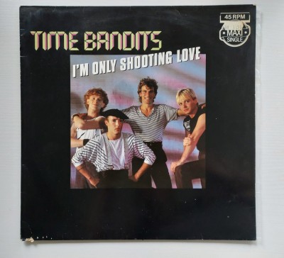 Time Bandits &amp;ndash; I&amp;#039;m Only Shooting Love, disc vinil 12&amp;quot;, 45 RPM, Maxi-Single Disco foto