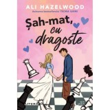 Sah-mat, cu dragoste, Ali Hazelwood, Litera