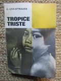 TROPICE TRISTE - C. LEVI-STRAUSS