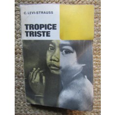 TROPICE TRISTE - C. LEVI-STRAUSS