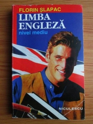 Florin Slapac - Limba engleza. Nivel mediu foto