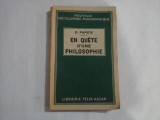 EN QUETE D&#039;UNE PHILOSOPHIE - D. PARODI - Paris, 1935