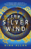 Silver Wind | Nina Allan