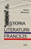 Istoria literaturii franceze - 1970 - Sorina Bercescu (XD150)