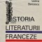 Istoria literaturii franceze - 1970 - Sorina Bercescu (XD150)