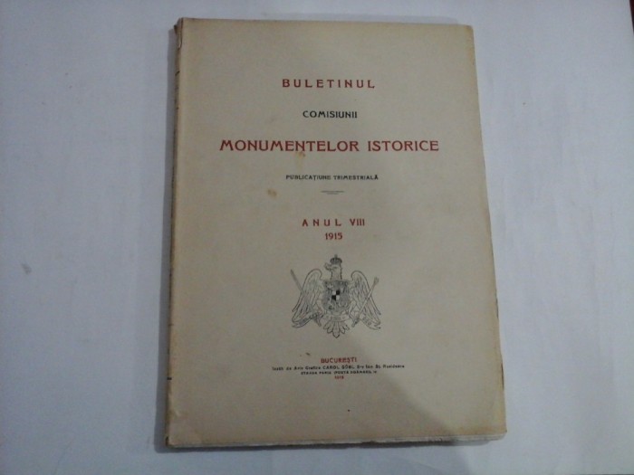 Buletinul Comisiunii Monumentelor Istorice - anul VIII - 1915