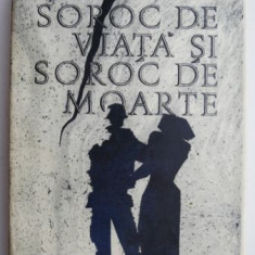 Soroc de viata si soroc de moarte – Erich Maria Remarque