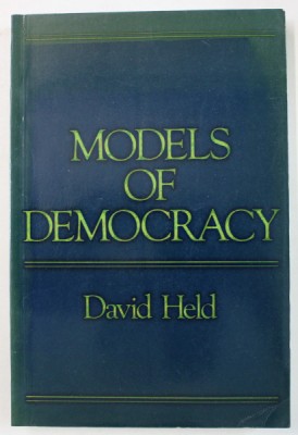 MODELS OF DEMOCRACY by DAVID HELD , 1987 foto