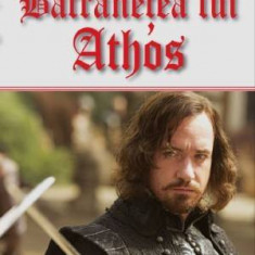 Batranetea lui Athos - Paul Feval fiul