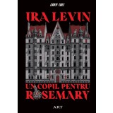 Un copil pentru Rosemary - Ira Levin