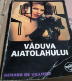 VADUVA AIATOLAHULUI GERARD DE VILLIERS SAS