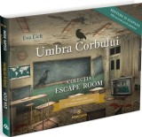 Umbra corbului - Eva Eich - Editura Casa