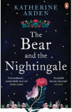 The Bear and The Nightingale. The Winternight Trilogy #1 - Katherine Arden