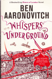 AS - BEN AARONOVITCH - WHISPERS UNDER GROUND