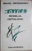 Noica Modelul Ontologic - Mihail Gradinaru