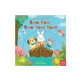 Row, Row, Row Your Boat: Sing Along with Me!