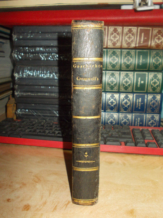 A.F. VILLEMAIN - GESCHICHTE CROMWELL&#039;S / ISTORIA LUI CROMWELL , LEIPZIG , 1830 +