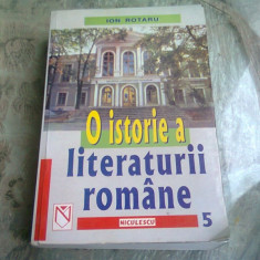 O istorie a literaturii romane - Ion Rotaru vol.5