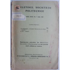 Buletinul Societatii Politehnice (Anul XXXX. No. 7. Iulie 1926) (coperta putin uzata)