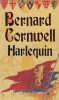 Harlequin - Bernard Cornwell (&Icirc;n Căutarea Graalului, vol. I) - Roman istoric, editura Rao, 442 pagini