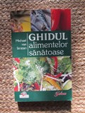 GHIDUL ALIMENTELOR SANATOASE-MICHAEL VAN STRATEN