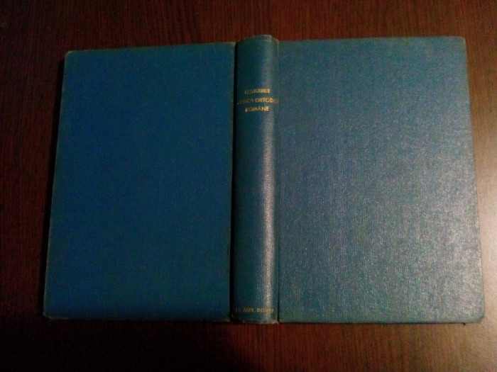 LEGIUIRILE BISERICII ORTODOXE ROMANE -1948-1953 - Institutului Biblic, 1953,526p