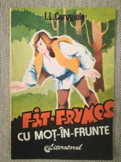 Făt Frumos cu Moț-&amp;icirc;n-Frunte, I. L. Caragiale, poveste, ilustrații Gabriel Bratu foto