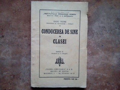 CONDUCEREA DE SINE A CLASEI - RADU PETRE foto