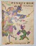 PINOCCHIO , POVESTEA UNEI PAPUSI DE LEMN de C. COLLODI , ilustratii de VAL MUNTEANU , 1975