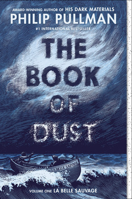 The Book of Dust: La Belle Sauvage (Book of Dust, Volume 1) foto