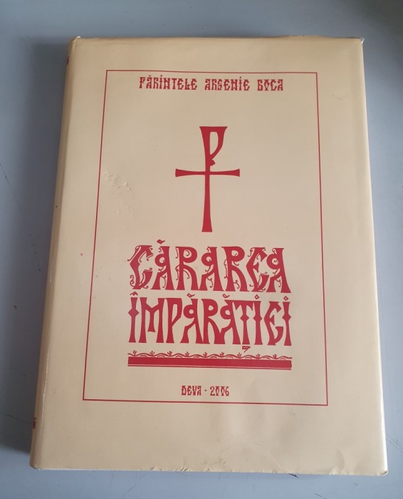 Cararea Imparatiei - Parintele Arsenie Boca