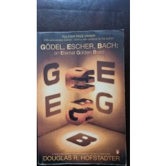 Godel, Escher, Bach: an Eternal Golden Braid - Douglas R. Hofstadter