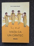 VIATA CA UN CANTEC - Aneta Musat