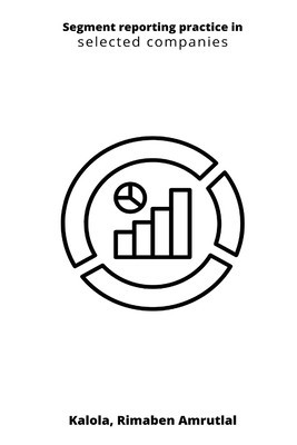 Segment reporting practice in selected companies foto