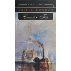 Corsarul. Falk - Joseph Conrad