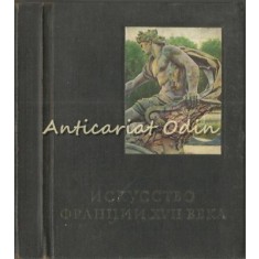 Arta Frantei. Secolul XVII - T. Kapetepeva, V. Bikov