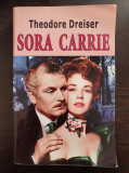 SORA CARRIE - Theodore Dreiser