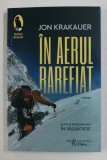 IN AERUL RAREFIAT , roman de JON KRAKAUER , 2018