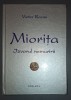 Miorita * Izvorul Nemuririi - Victor Ravini, Studii Literare, Editura Alcor, 2017, Coperti cartonate