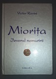 Miorita * Izvorul Nemuririi - Victor Ravini, Studii Literare, Editura Alcor, 2017, Coperti cartonate