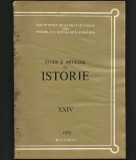 Cumpara ieftin STUDII ȘI ARTICOLE DE ISTORIE XXIV 1973 SOCIETATEA DE ȘTIINȚE ISTORICE BUCUREȘTI