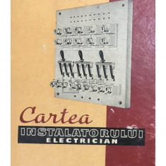 Gh. Chiriță - Cartea instalatorului electrician (editia 1961)
