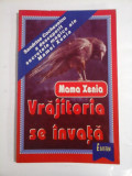 VRAJITORIA SE INVATA - Mama XENIA -