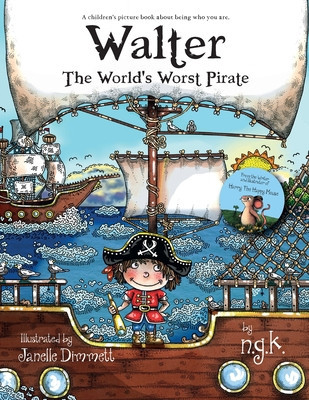Walter The World&amp;#039;s Worst Pirate: Teaching children to be who they are. foto