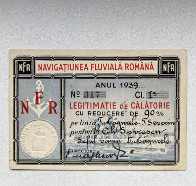 PERMIS DE CALATORIE CONDUCERE REGALIST ROMANIA NAVIGATIUNEA FLUVIALA ROMANA 1939 foto